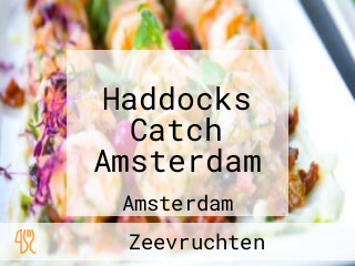 Haddocks Catch Amsterdam