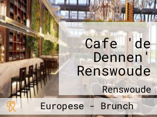 Cafe 'de Dennen' Renswoude