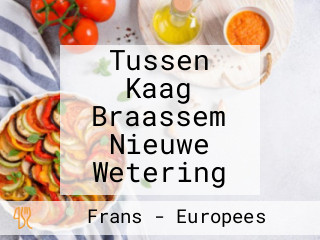 Tussen Kaag Braassem Nieuwe Wetering