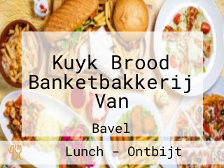 Kuyk Brood Banketbakkerij Van