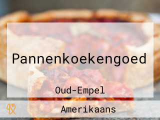 Pannenkoekengoed