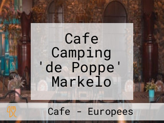 Cafe Camping 'de Poppe' Markelo