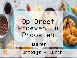 Op Dreef Proeven En Proosten