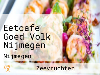 Eetcafe Goed Volk Nijmegen