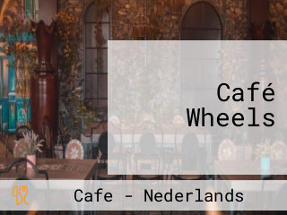 Café Wheels