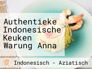 Authentieke Indonesische Keuken Warung Anna