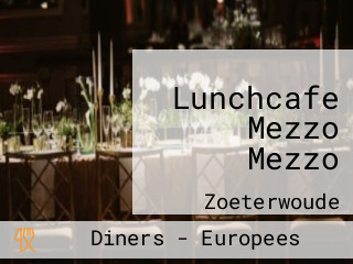 Lunchcafe Mezzo Mezzo