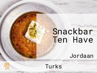 Snackbar Ten Have