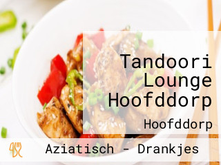 Tandoori Lounge Hoofddorp