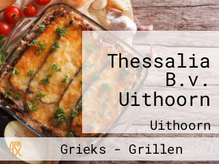 Thessalia B.v. Uithoorn