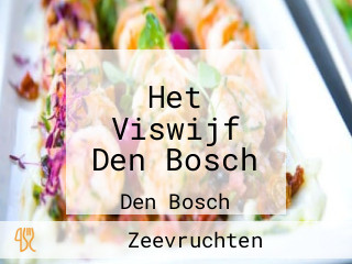 Het Viswijf Den Bosch