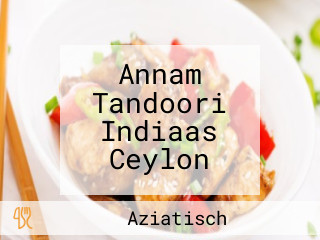Annam Tandoori Indiaas Ceylon