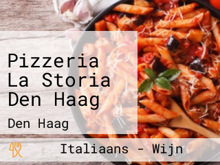 Pizzeria La Storia Den Haag