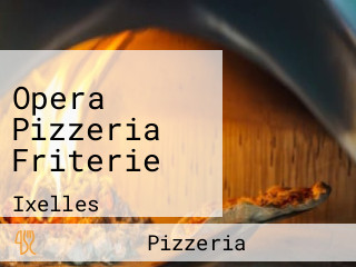 Opera Pizzeria Friterie