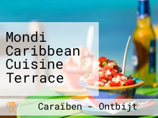Mondi Caribbean Cuisine Terrace