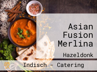 Asian Fusion Merlina