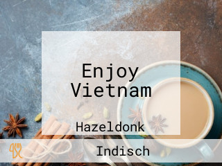 Enjoy Vietnam