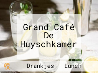 Grand Café De Huyschkamer