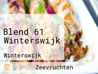 Blend 61 Winterswijk