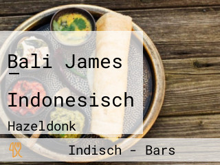 Bali James — Indonesisch