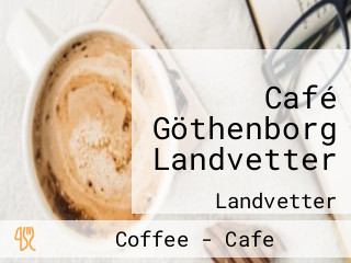Café Göthenborg Landvetter