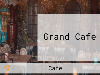 Grand Cafe