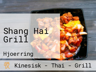 Shang Hai Grill