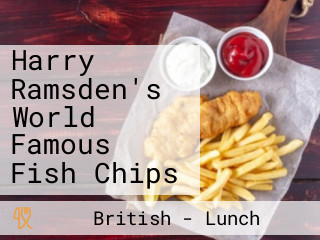 Harry Ramsden's World Famous Fish Chips