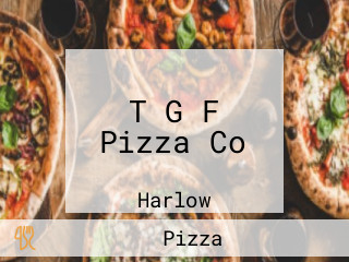 T G F Pizza Co
