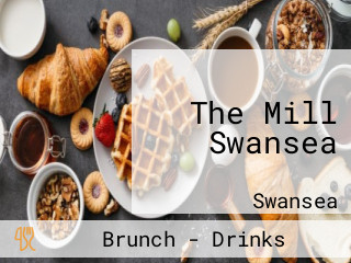 The Mill Swansea