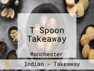 T Spoon Takeaway
