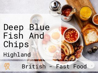 Deep Blue Fish And Chips