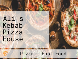 Ali's Kebab Pizza House