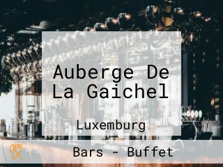 Auberge De La Gaichel