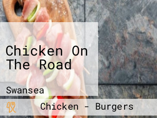 Chicken On The Road