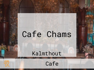 Cafe Chams