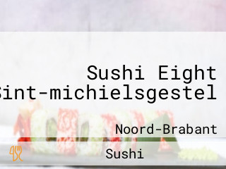 Sushi Eight Sint-michielsgestel