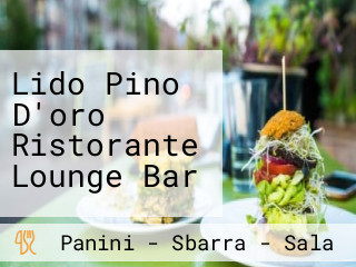 Lido Pino D'oro Ristorante Lounge Bar