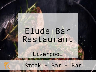 Elude Bar Restaurant