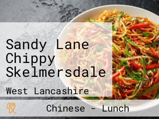 Sandy Lane Chippy Skelmersdale