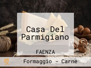 Casa Del Parmigiano