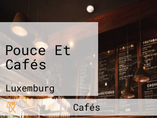 Pouce Et Cafés