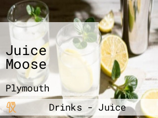 Juice Moose