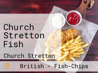 Church Stretton Fish