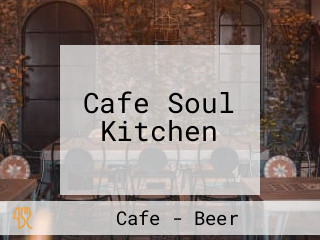 Cafe Soul Kitchen