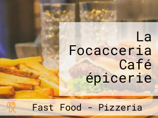 La Focacceria Café épicerie