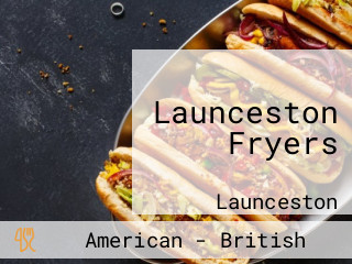 Launceston Fryers
