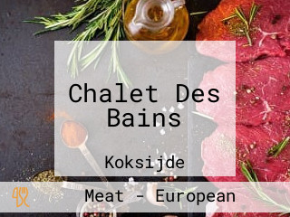 Chalet Des Bains