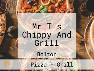 Mr T's Chippy And Grill
