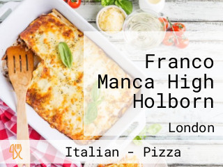 Franco Manca High Holborn